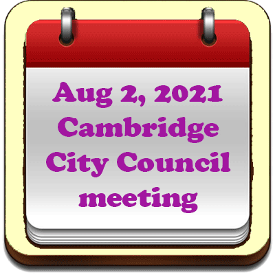 Aug 2, 2021 Cambridge City Council meeting